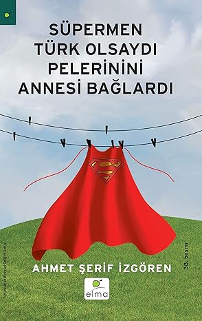 Süpermen Türk Olsaydı