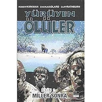 Yürüyen ölüler 2 miller sonra