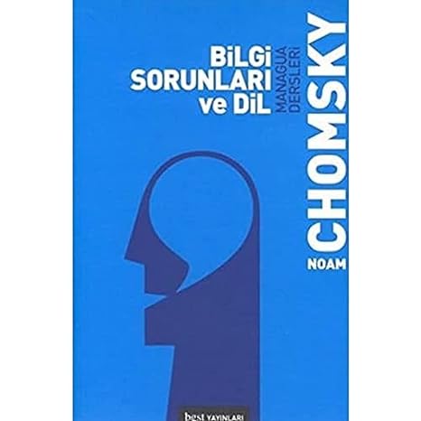 Bilgi Sorunları ve Dil: Managua Dersleri