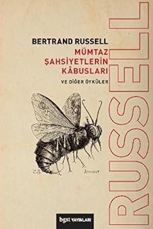 Mümtaz Şahsiyetlerin Kabusları: Ve Diğer Öyküler