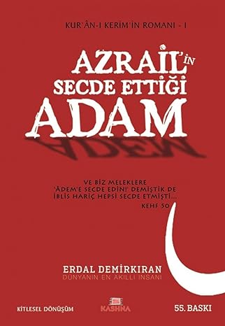 Azrailin secde ettiği adam