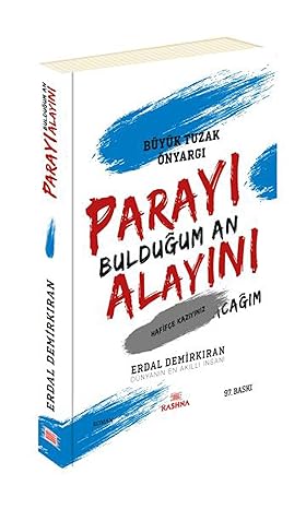 Parayi bulduğum an alayini