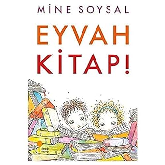 Eyvah Kitap!: 6, 7, 8 ve Lise Sınıfları