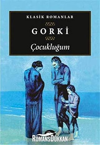 Çocukluğum: Klasik Romanlar