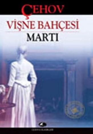 Vişne bahçesi-marti