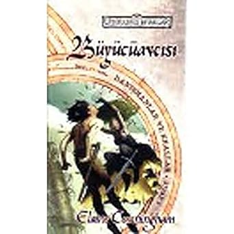 Büyücüavcısı Unutulmuş Diyarlar Danışmanlar ve Krallar 1. Kitap