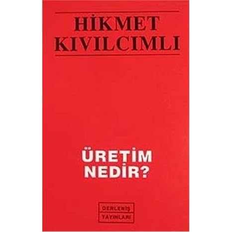 Üretim Nedir?