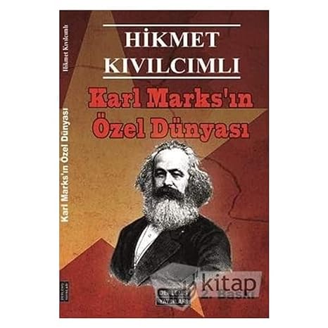 Karl Marks'ın Özel Dünyası