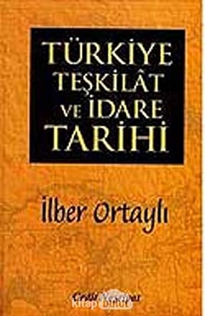 Türkiye Teşkilat ve İdare Tarihi