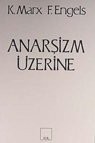 Anarşizm üzerine