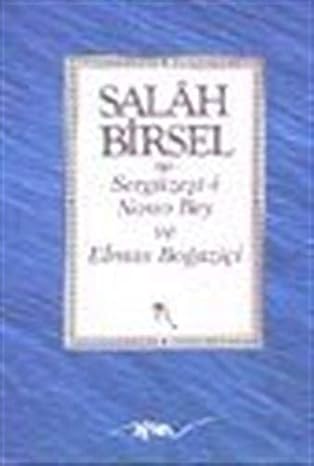 Sergüzeşti Nono Bey ve Elmas Boğaziçi/ Salah Bey Tarihi