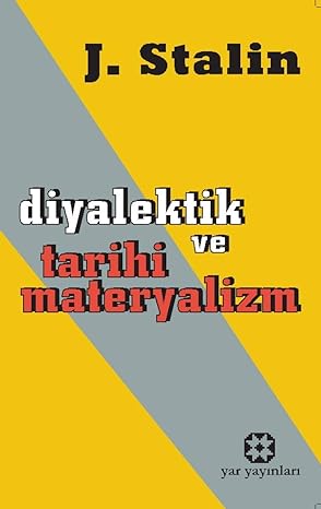 Diyalektik ve Tarihi Materyalizm