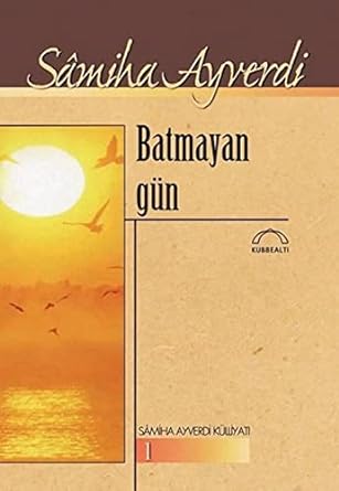 Batmayan Gün