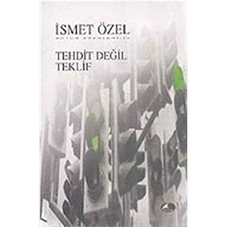 Tehdit Değil Teklif Bütün Eserleri 10