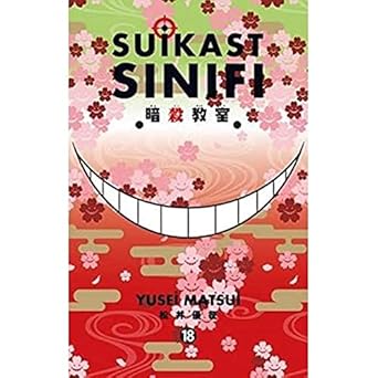 Suikast Sınıfı 18.Cilt