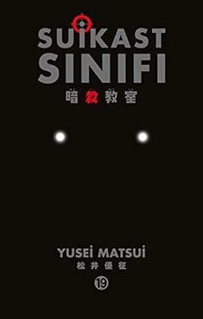 Suikast Sınıfı 19.Cilt