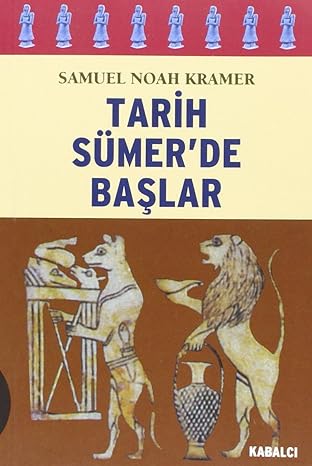 Tarih Sümerde Başlar