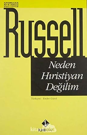 Neden Hıristiyan Değilim