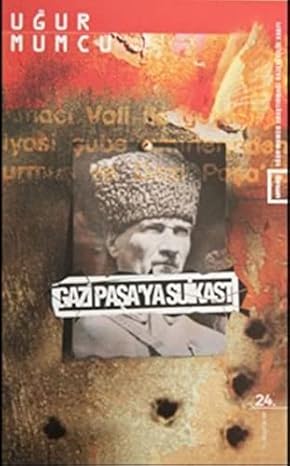 Gazi Paşaya Suikast