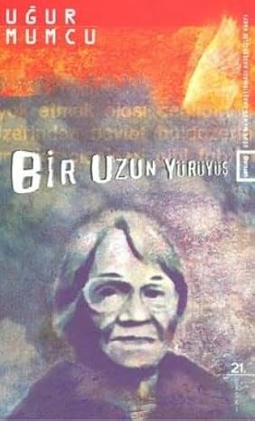 Bir uzun yürüyüş