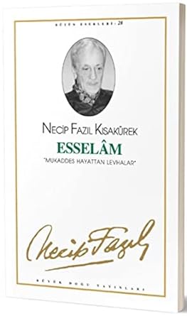 Esselam: Mukaddes Hayattan Levhalar