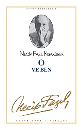 O VE BEN: Bütün Eserleri: 6