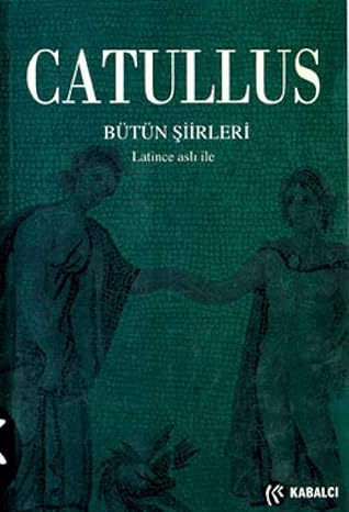 Catullus bütün şiirleri