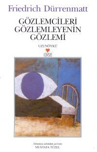 Gözlemcileri Gözlemleyenin Gözlemi