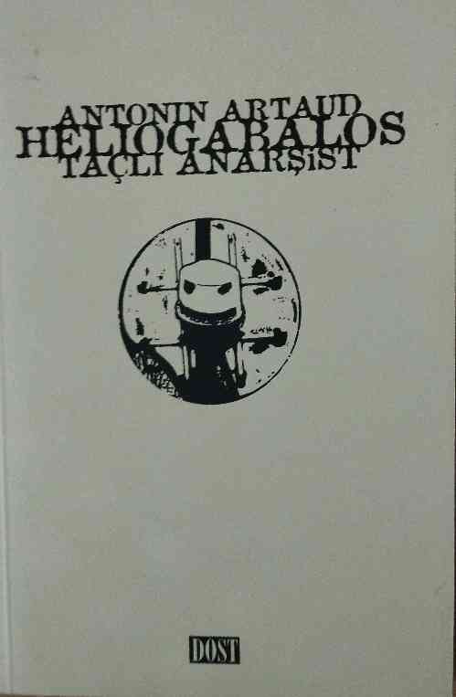 Heliogabalos Taçlı Anarşist