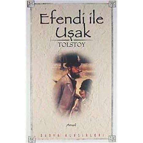 Efendi İle Uşak