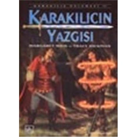 KARAKILICIN YAZGISI: Karakılıç Üçlemesi 2