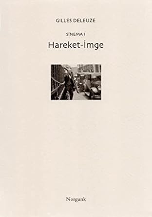 Sinema I - Hareket-İmge