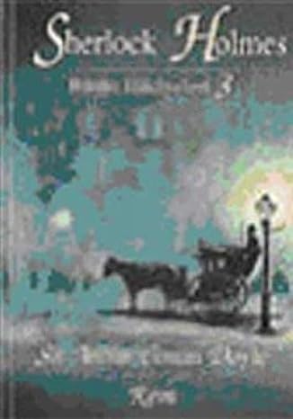 Sherlock holmes bütün hikayeleri 3