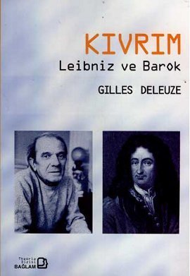 Kıvrım: Leibniz ve Barok