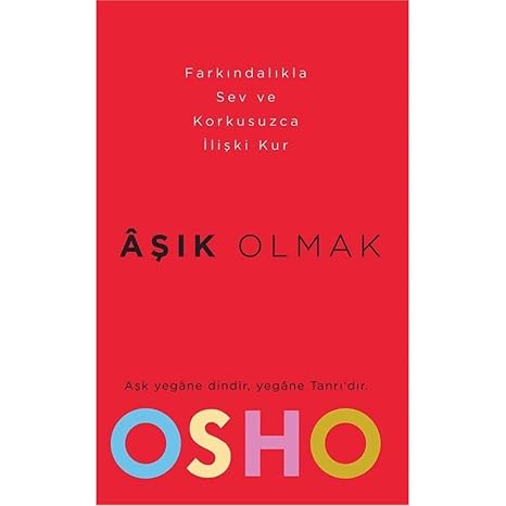 Aşık Olmak