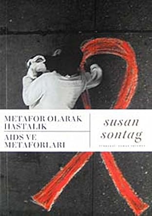 Metafor olarak hastalik adois ve m.