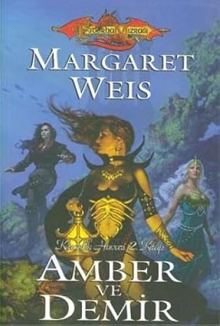 AMBER VE DEMİR: Karanlık Havari Serisi 2. Kitap