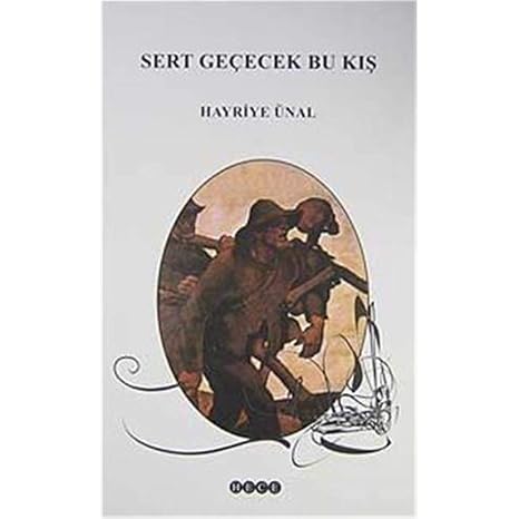 Sert geçecek bu kiş