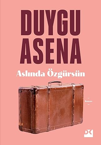 Aslında Özgürsün