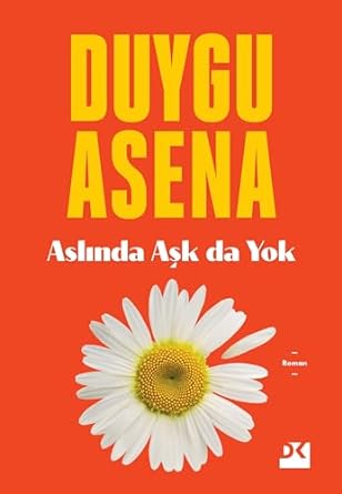 Aslında Aşk da Yok