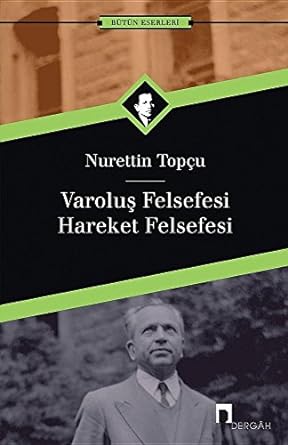 Varoluş felsefesi hareket felsefesi