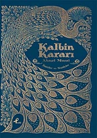 Kalbin Kararı: İlahiler ve Neşideler