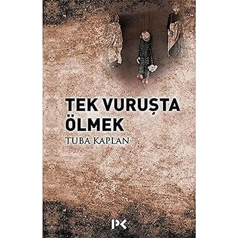 Tek Vuruşta Ölmek