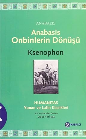 Anabasis - Onbinlerin Dönüşü