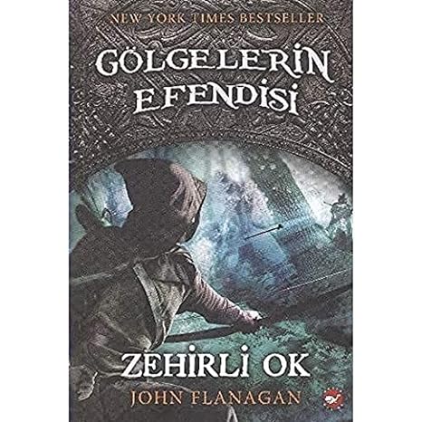 Gölgelerin efendisi 9 zehirli ok