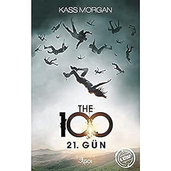 The 100 - 21. Gün - 2. Kitap