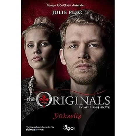 The Originals - Yükseliş: Anlatılmamış Hikaye