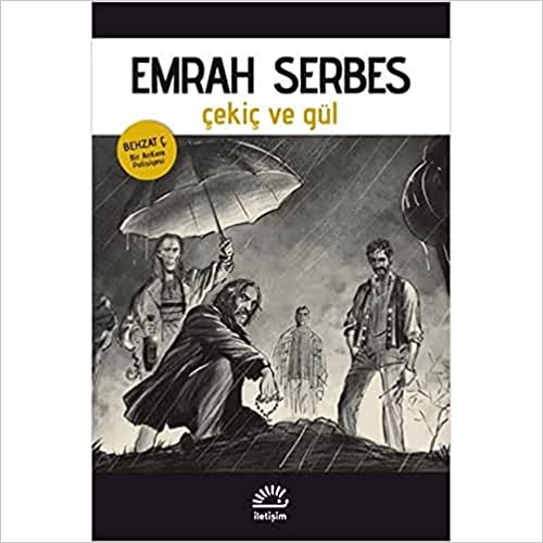 Çekiç ve Gül: Behzat Ç. - Bir Ankara Polisiyesi