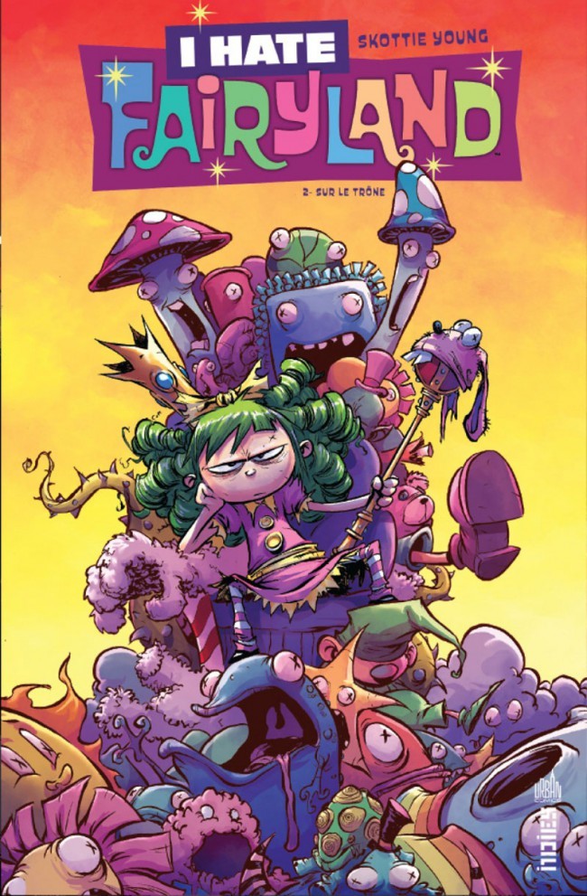 I Hate Fairyland, Tome 2: Sur le trône