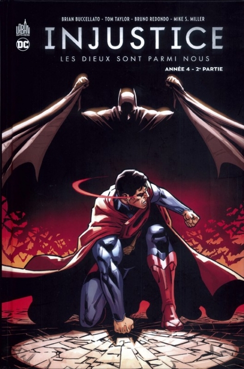 Injustice : Les dieux sont parmi nous, tome 8 : Année 4, partie 2